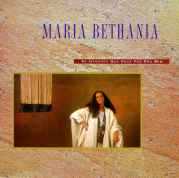 [Maria Bethania]